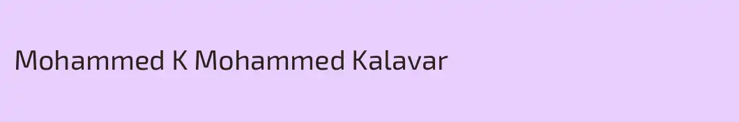 Mohammed K Mohammed Kalavar